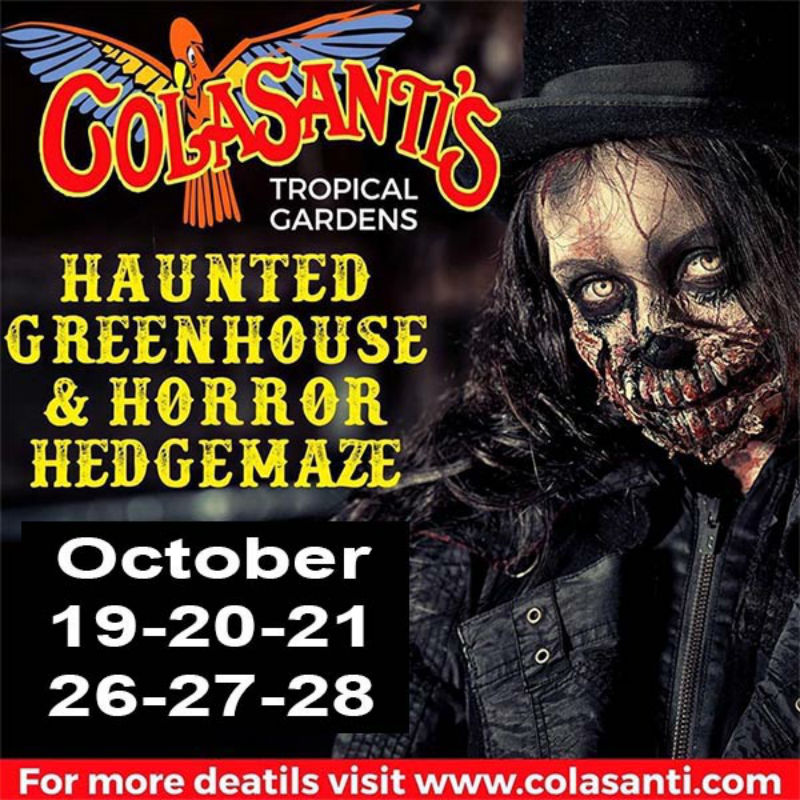 poster for the Colasanti's Haunted Greenhouse and Horror Hedgemaze events